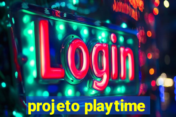 projeto playtime